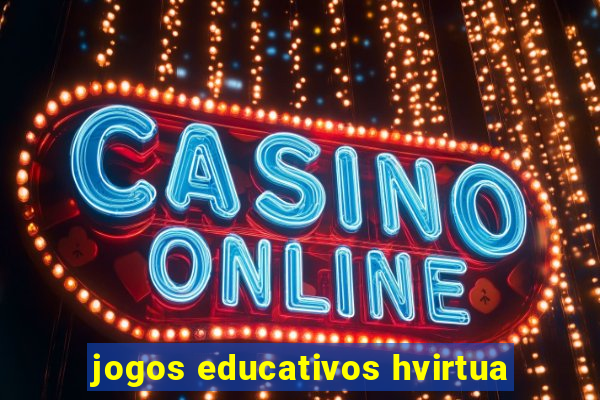 jogos educativos hvirtua